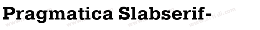 Pragmatica Slabserif字体转换 Pragmatica Slabserif字体转换